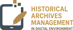 Historical Archives Management in a Digital Environment